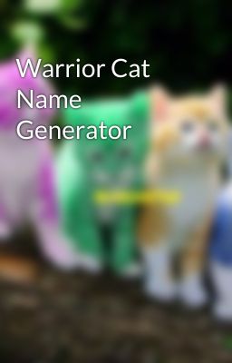 Warrior Cat Name Generator