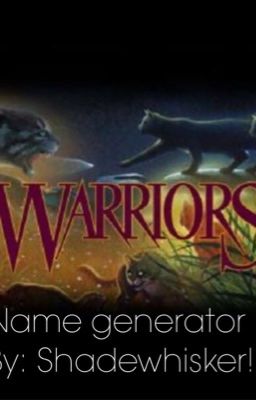 Warrior Cat Name Generator