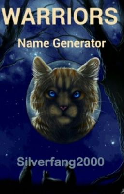 Warrior Cat Name Generator (Book 1)