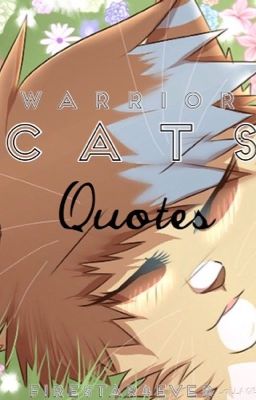 Warrior Cat Quotes