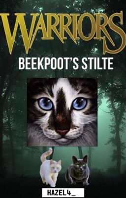 Warrior Cats: Beekpoot's Stilte