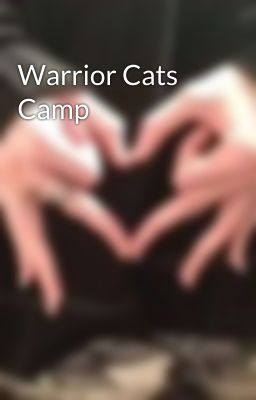 Warrior Cats Camp