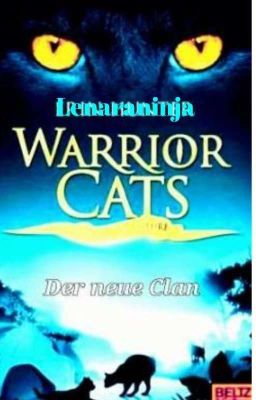 Warrior cats der neue clan