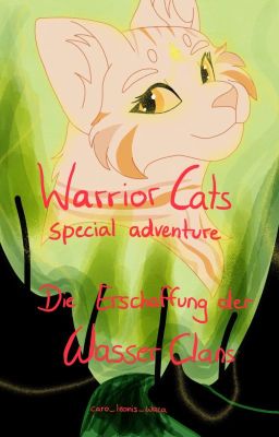 Warrior cats - die Erschaffung der Wasser Clans