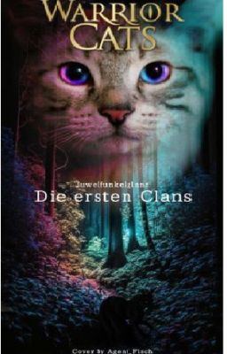 Warrior Cats - Die ersten Clans