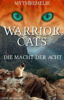 Warrior Cats - Die Macht der Acht