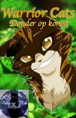 Warrior cats Donder op komst