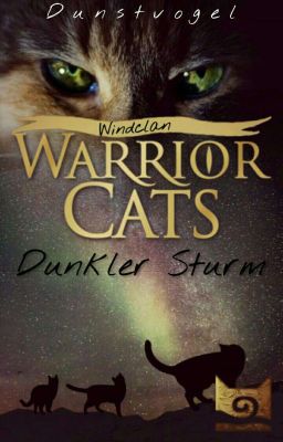 WARRIOR CATS-Dunkler Sturm