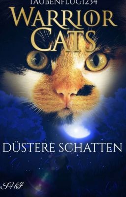 Warrior Cats- Düstere Schatten