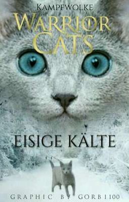 Warrior Cats - Eisige Kälte 