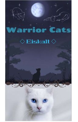 Warrior Cats - Eiskalt