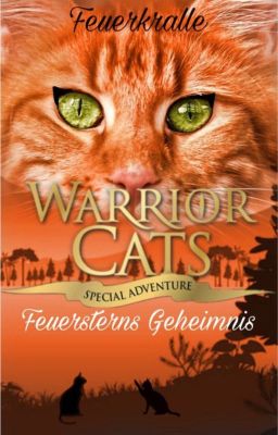 Warrior cats:Feuersterns Geheimnis