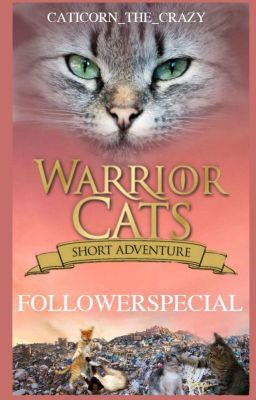 Warrior Cats - Follower Special (closed) 