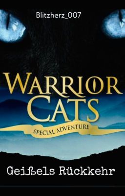 Warrior Cats  Geißels Rückkehr