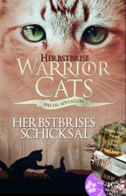 Warrior Cats - Herbstbrises Schicksal