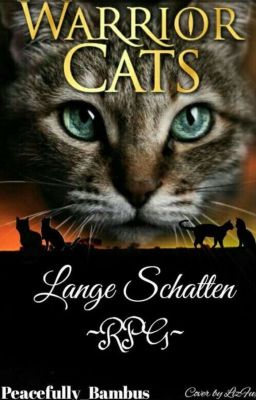 Warrior Cats Lange Schatten RPG (Offen)