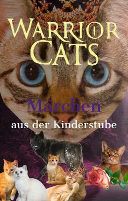 Warrior Cats - Märchen