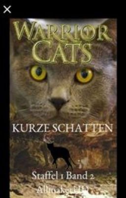 Warrior cats - Mists of Pandorra Staffel 1 Band 2 Kurze Schatten ( rare uploads)