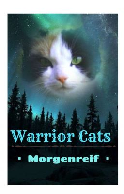 Warrior Cats - Morgenreif