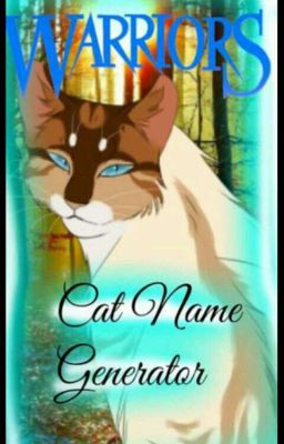 warrior cats name generator