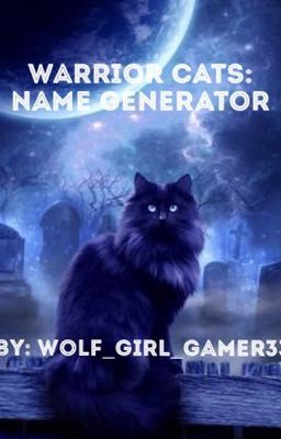 Warrior Cats: Name Generator