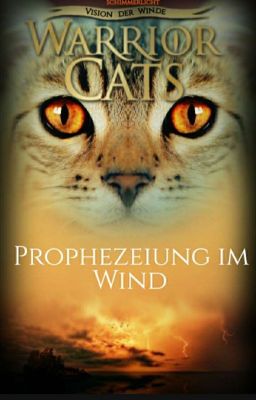 Warrior Cats - Prophezeiung im Wind