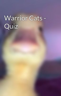 Warrior Cats - Quiz