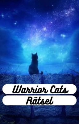 Warrior Cats Rätsel