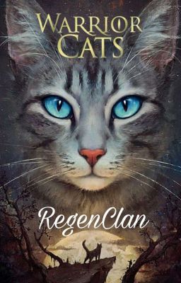 Warrior Cats RegenClan