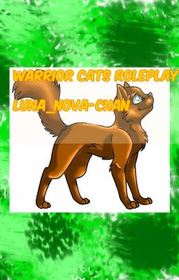 Warrior cats Roleplay - by Luna_nova-chan