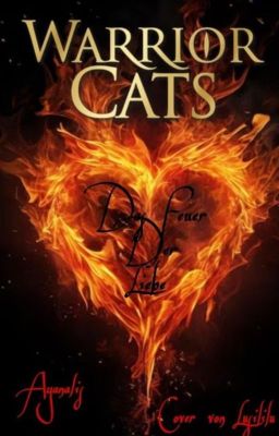 Warrior Cats RPG- Das Feuer der Liebe