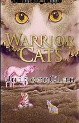 Warrior Cats RPG/ Der UnicornClan