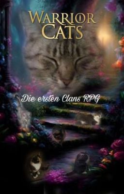 Warrior Cats RPG Die ersten Clans