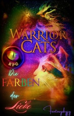 Warrior Cats RPG - Die Farben der Liebe