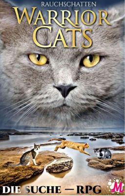 Warrior Cats Rpg - Die Suche (wieder  OFFEN) 