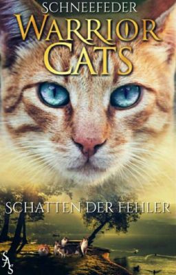 Warrior Cats- Schatten der Fehler 