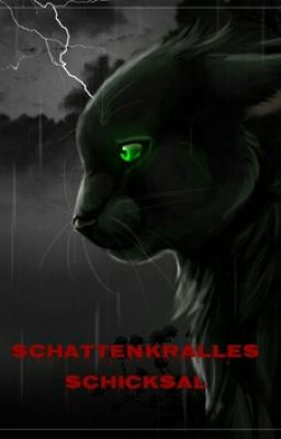 Warrior Cats - Schattenkralles Schicksal