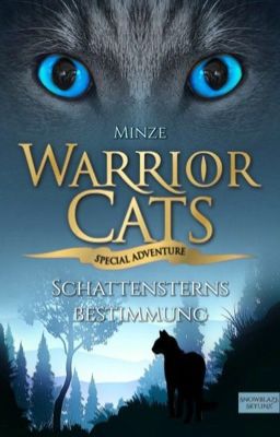 Warrior Cats - Schattensterns Bestimmung