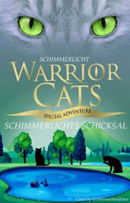 Warrior Cats - Schimmerlichts Schicksal 