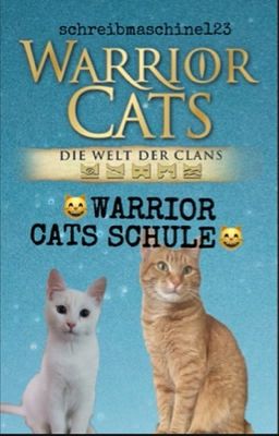 Warrior Cats Schule 😸