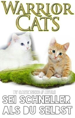 Warrior Cats: Sei schneller als du selbst