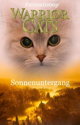 Warrior Cats-Sonnenuntergang (pausiert)