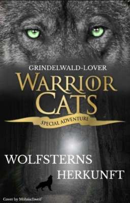 Warrior Cats Special Adventure - Wolfstern's Herkunft