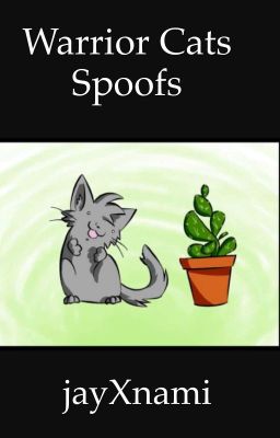 Warrior Cats Spoofs