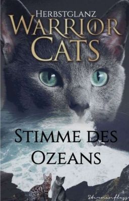 Warrior Cats Stimme des Ozeans*Pausiert*