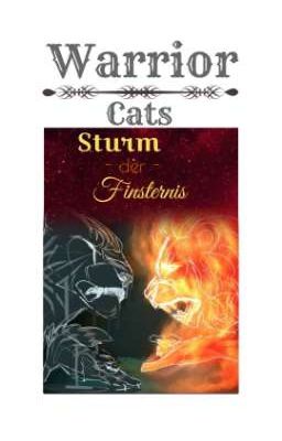 Warrior Cats- Sturm der Finsternis