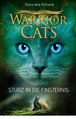 Warrior Cats - Sturz in die Finsternis