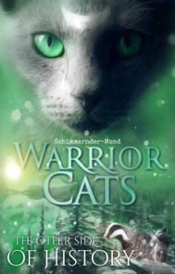 Warrior Cats - The other side of History