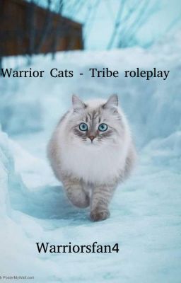 Warrior cats- Tribe roleplay