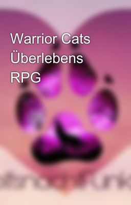 Warrior Cats Überlebens RPG